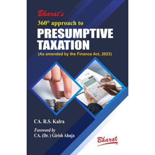 Bharat’s A 360° Approach to Presumptive Taxation by CA. R. S. Kalra